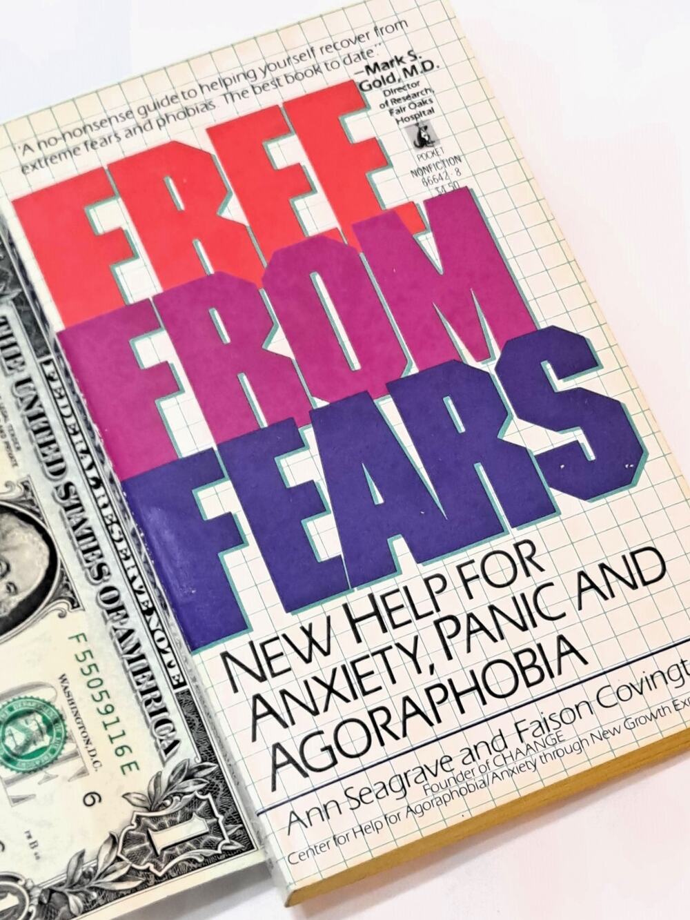 Free from Fears: Stop Anxiety, Panic Attacks by Seagrave & Covington (1989 MMPB)